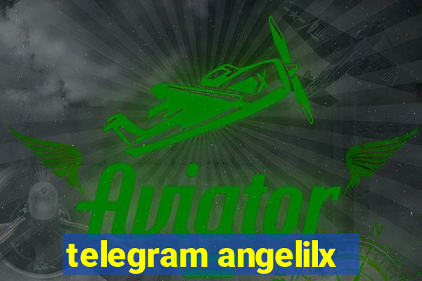 telegram angelilx